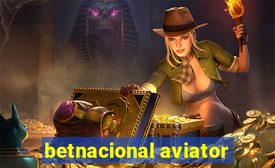 betnacional aviator